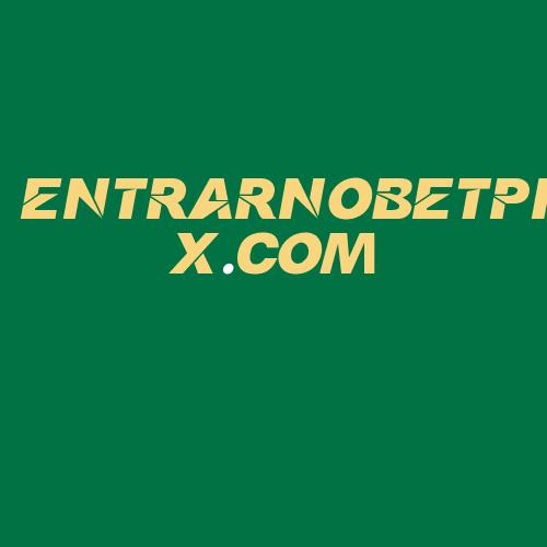 Logo da ENTRARNOBETPIX